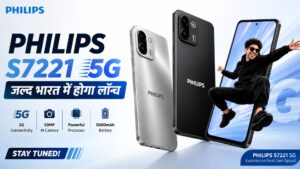 Philips S7221 5G to launch in India soon.